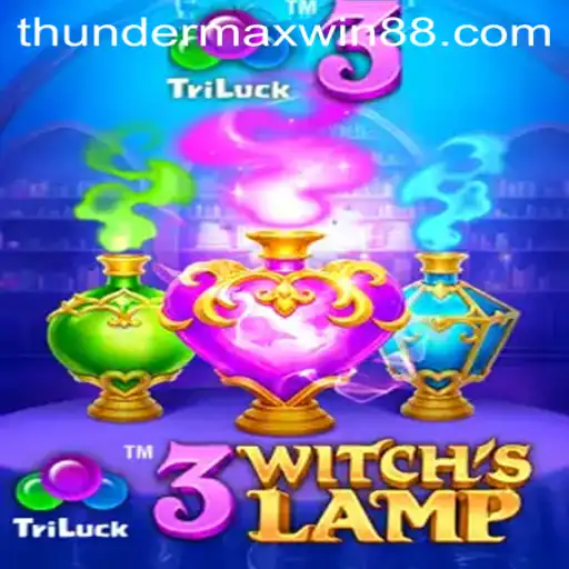 Unveiling the Magic of 3WitchsLamp: A Journey Into Thunder MaxWin