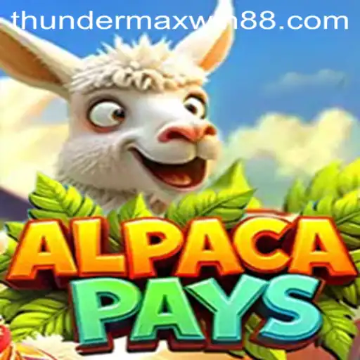 AlpacaPays: Exploring the Thrills of Thunder MaxWin