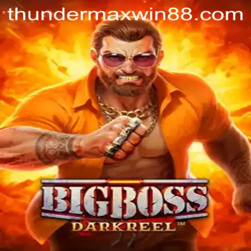 Exploring the Thrills of BigBoss: Thunder MaxWin