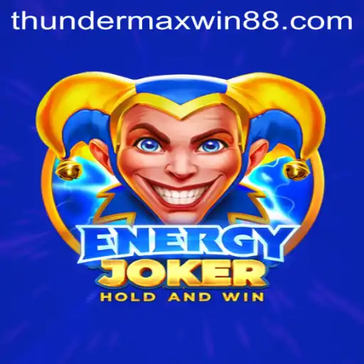 Discover the Thrilling Energies of EnergyJoker: Thunder MaxWin Awaits