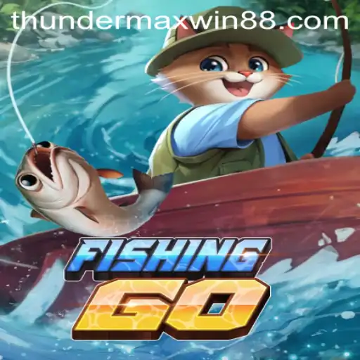 Exploring the Excitement of FishingGO: Thunder MaxWin