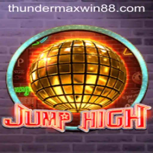 JumpHigh: A Thrilling Adventure with Thunder MaxWin