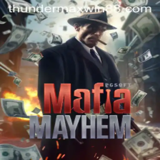Unraveling the Intricacies of 'MafiaMayhem': A Guide to Thunder MaxWin