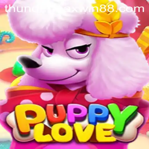 Experience the Excitement of PuppyLove and the Thrills of Thunder MaxWin