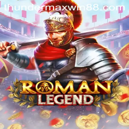 Unveiling RomanLegend: Experience the Thrill of Thunder MaxWin