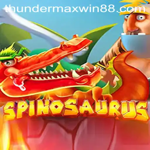 Unleashing the Power of Spinosaurus: Thunder MaxWin
