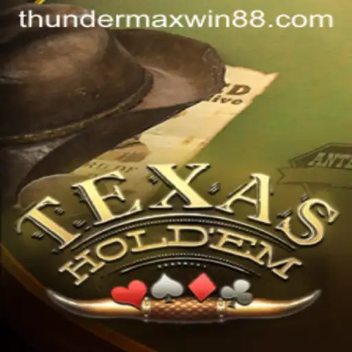 Exploring the Excitement of Texas Hold'em: A Deep Dive into the Game and Thunder MaxWin